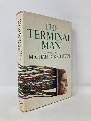 Item #109772 The Terminal Man. Michael Crichton