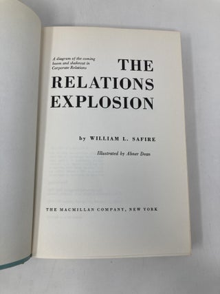 The Relations Explosion; The Coming Boom and Shakeout in Corporate Relations