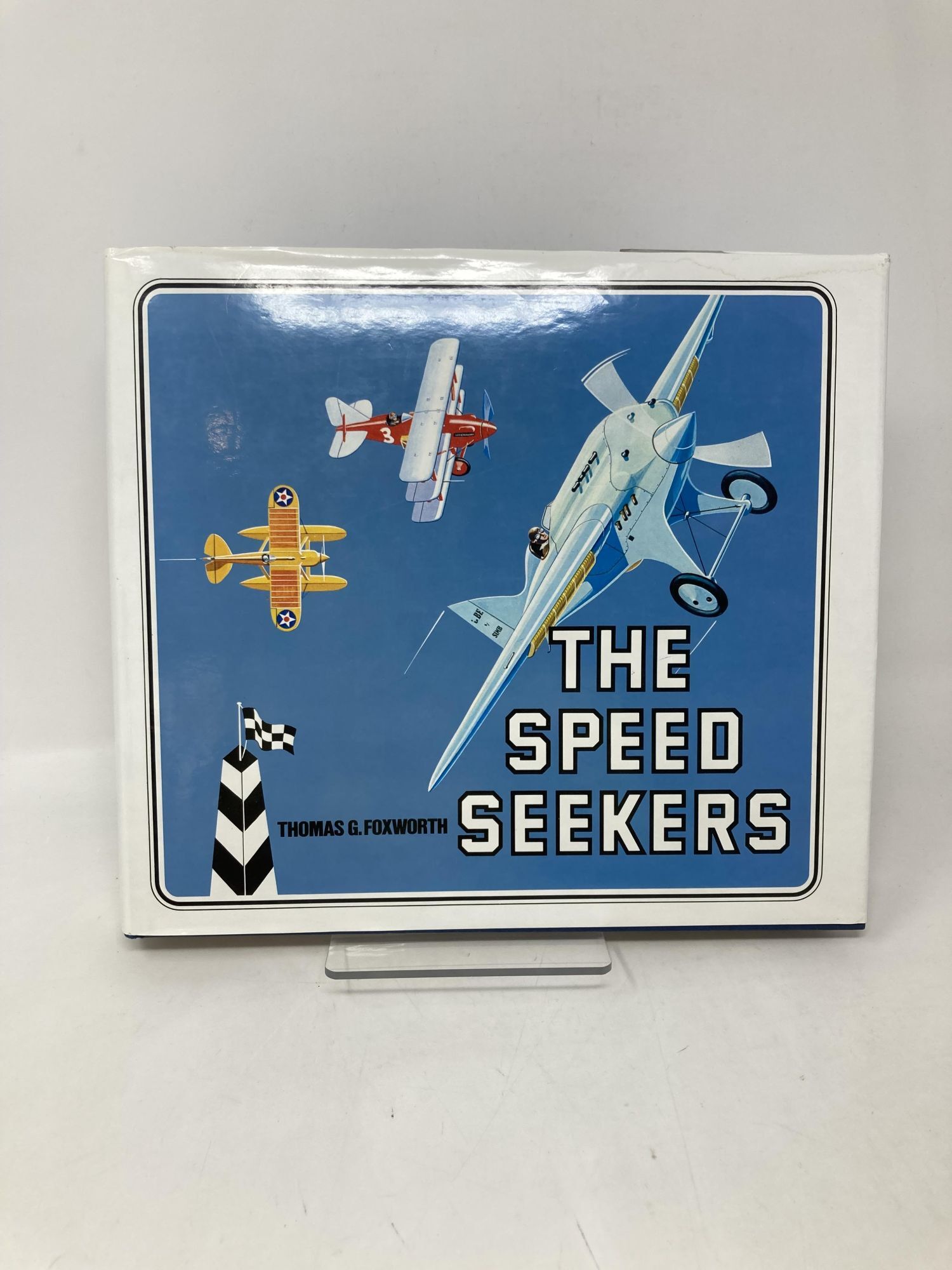 The Speed Seekers | Thomas G. Foxworth