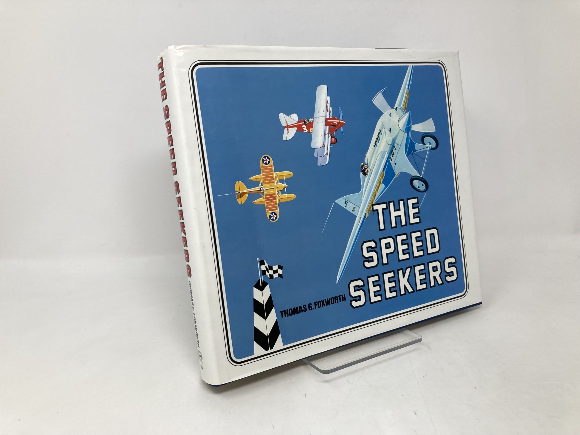 The Speed Seekers | Thomas G. Foxworth