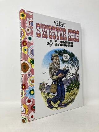 Item #110580 The Sweeter Side of R. Crumb. R. Crumb