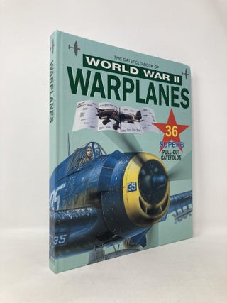Item #110704 The Gatefold Book of World War II Warplanes. Brown Brooks