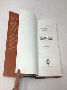 Die a Dry Death