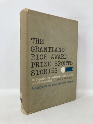 Item #112443 The Grantland Rice Award Prize Sports Stories: The 25 greatest true sports stories...