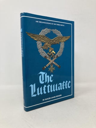 Item #113009 Air Organizations of the Third Reich: The Luftwaffe (Schiffer Military History)....