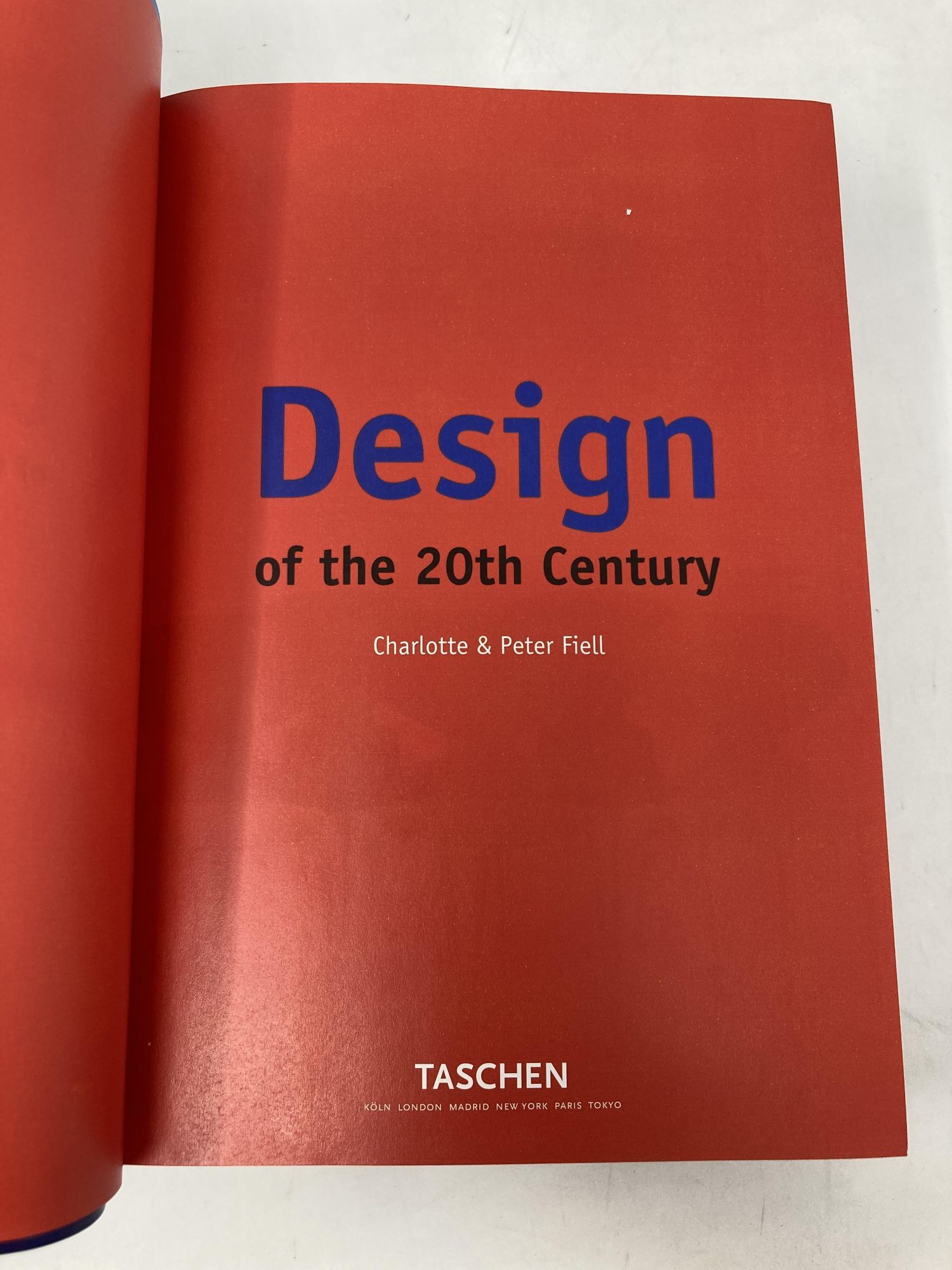Design of the 20th Century | Charlotte Fiell, Peter, Fiell | First 