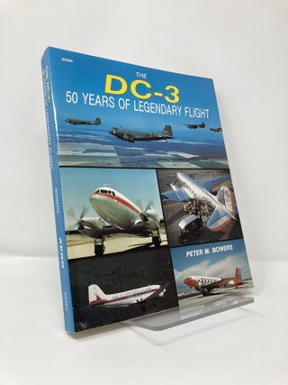 Item #113196 The DC-3: 50 Years of Legendary Flight. Peter M. Bowers