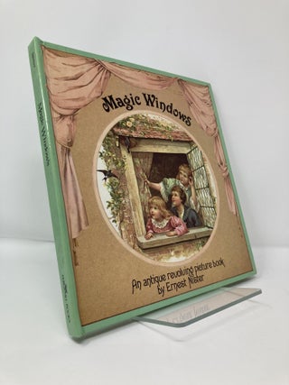 Item #113215 Magic Windows: An Antique Revolving Picture Book. Ernest Nister