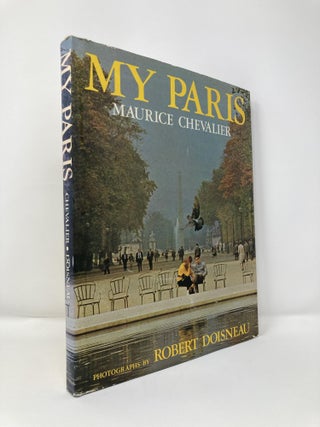 Item #113239 My Paris. Maurice Chevalier