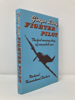 Item #113386 Ginger Lacey, Fighter Pilot (Battle of Britain). Richard Townshend Bickers