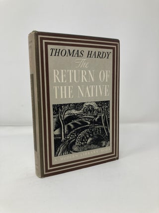 Item #113477 The Return of the Native. Thomas Hardy