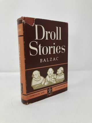 Item #113592 Droll Stories. Honore De Balzac