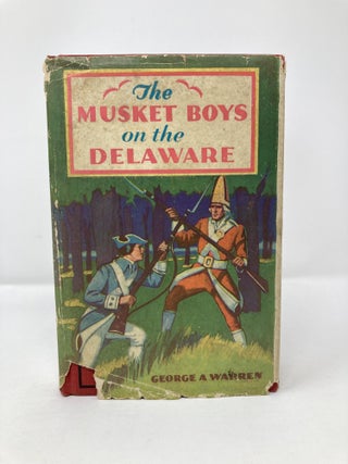 The Musket Boys on the Delaware