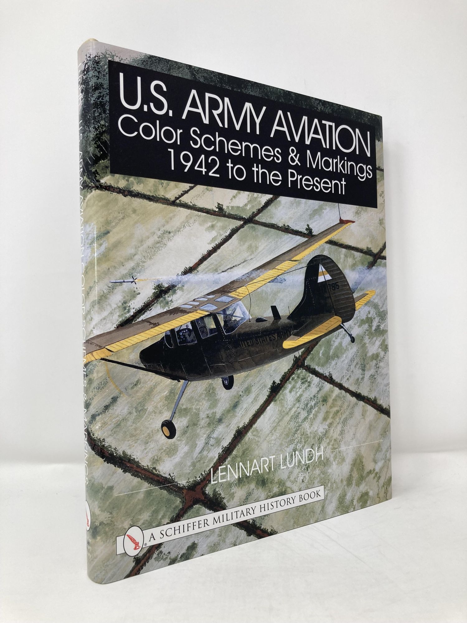 U.S. Army Aviation Color Schemes and Markings, 1942 to the Present ...