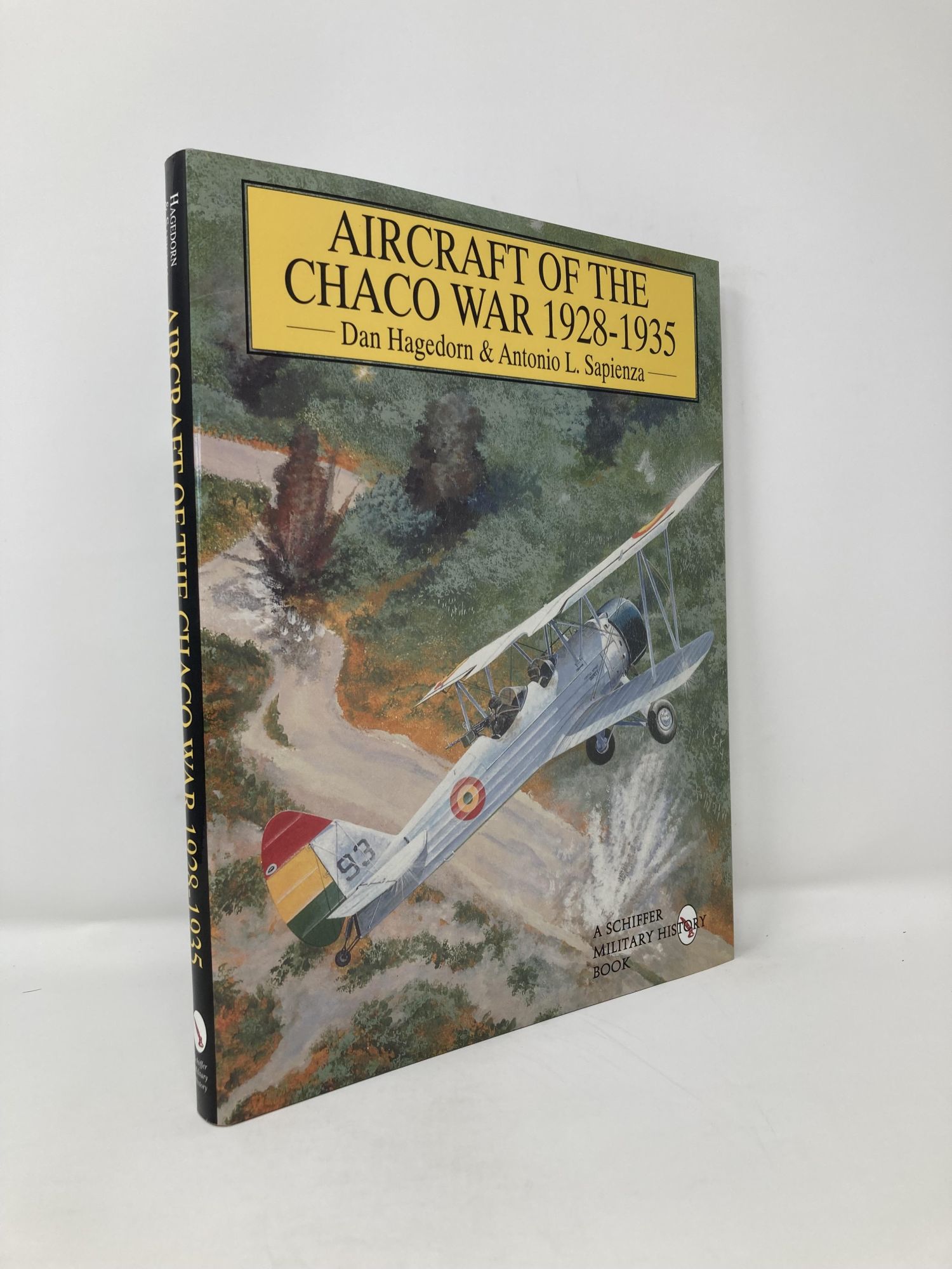 Aircraft of the Chaco War 1928 1935 Schiffer Military Aviation