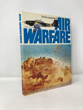 Item #114795 The Encyclopedia of Air Warfare. Christopher Chant, Bill, Gunston, Donald,...