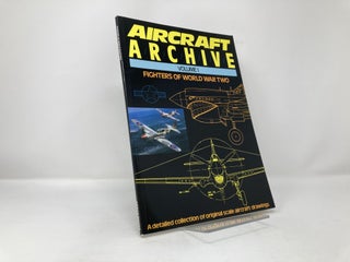 Fighters of World War II (Aircraft Archive) Volume 1