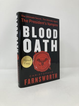 Item #114987 Blood Oath. Christopher Farnsworth