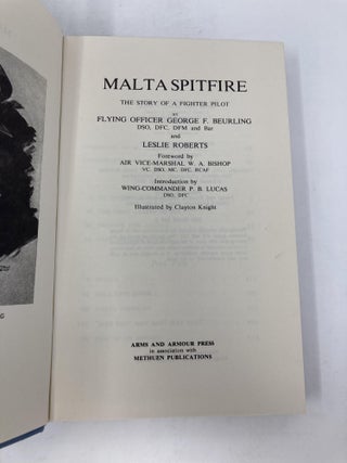 Malta Spitfire: The Story of a Fighter Pilot