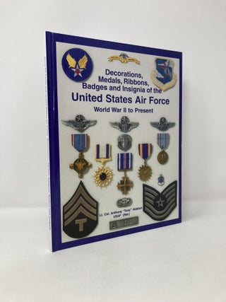 Item #115554 Decorations, Medals, Ribbons, Badges and Insignia of the United States Air Force...