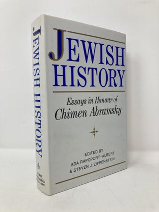 Item #116522 Jewish History: Essays in Honour of Chimen Abramsky. Ada Rapoport-Albert, Steven J....