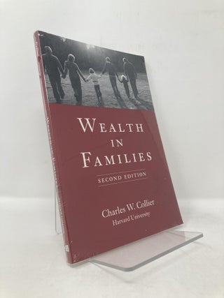 Item #116718 Wealth in Families. Charles W. Collier