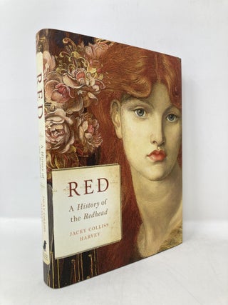 Item #116772 Red: A History of the Redhead. Jacky Colliss Harvey