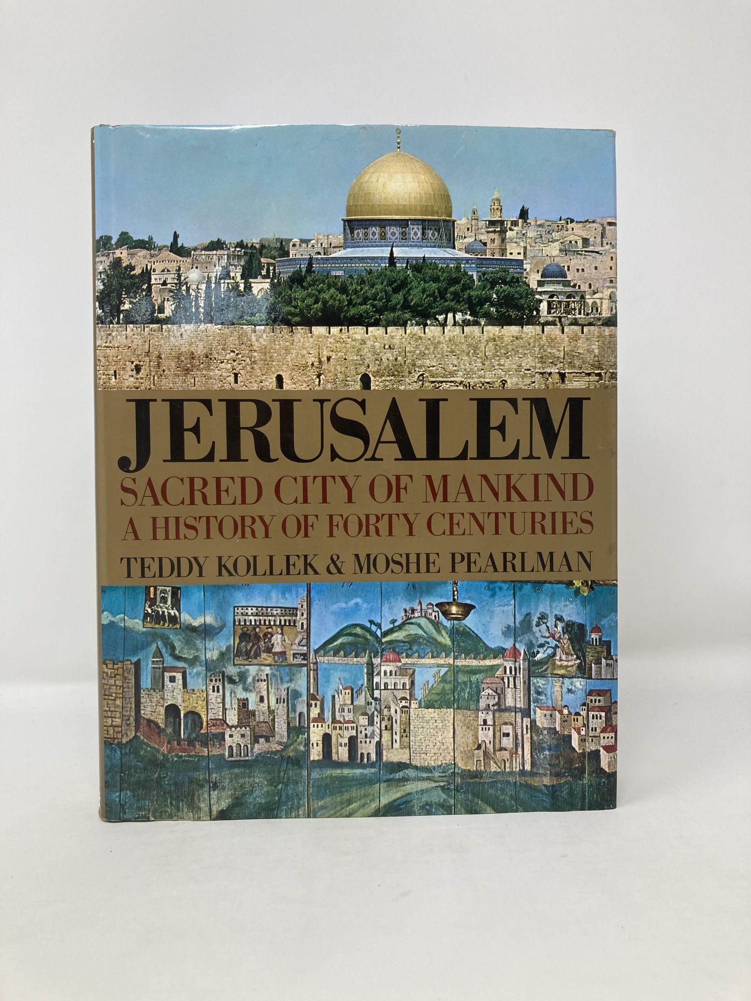 ETERNAL JERUSALEM 1840-1917 写真集 Jerusalem; Sacred City of Mankind A History of Forty Centuries
