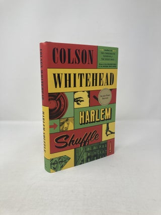 Harlem Shuffle. Colson Whitehead.