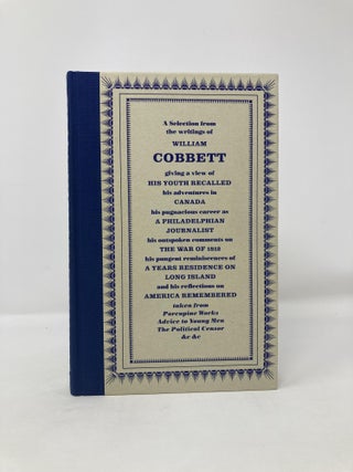 Cobbett's America, A Selection from the Writings of William Cobbett