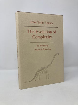 Item #117546 The Evolution of Complexity by Means of Natural Selection. John Tyler Bonner
