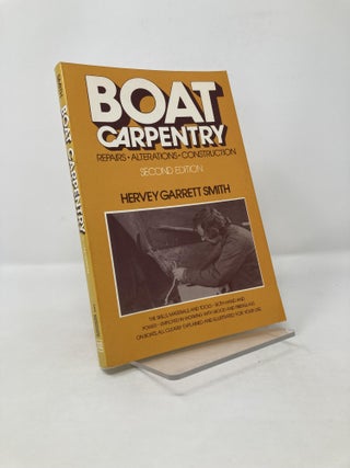 Item #117992 Boat Carpentry. Hervey Garret Smith