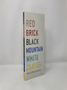 Red Brick, Black Mountain, White Clay: Reflections on Art, Family, and Survival