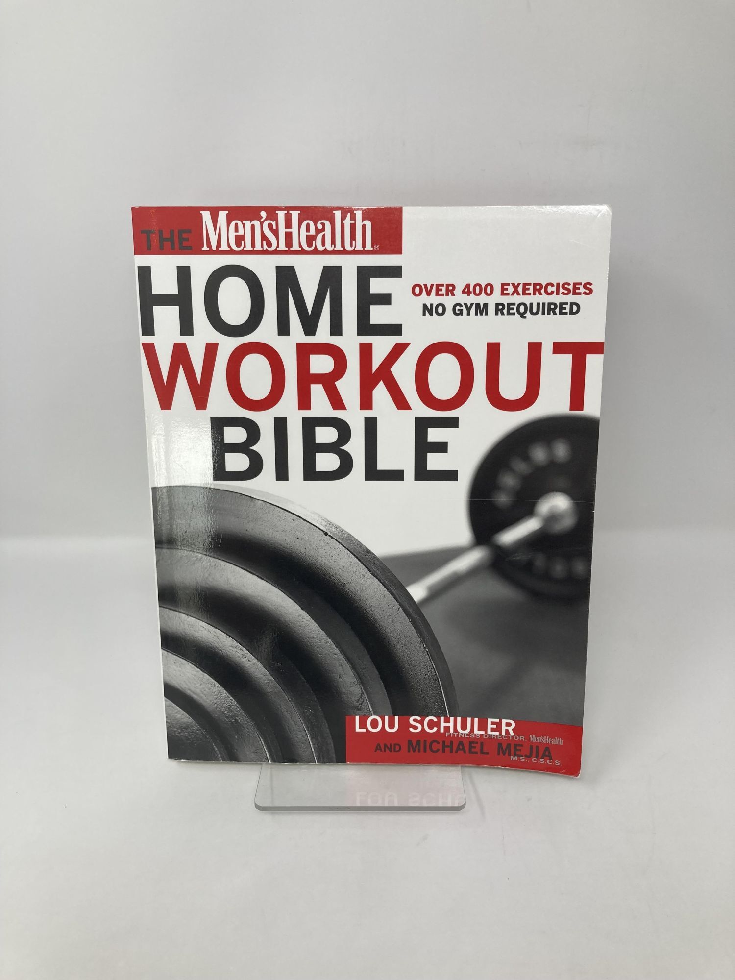 The Men's Health Home Workout Bible | Lou Schuler, Michael, Mejia ...