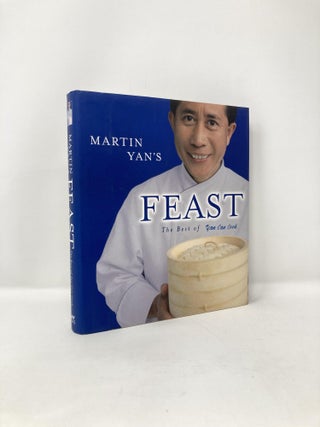 Item #120345 Martin Yan's Feast : The Best of Yan Can Cook. Martin Yan