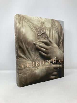 Item #120713 Verrocchio: Sculptor and Painter of Renaissance Florence. Andrew Butterfiled
