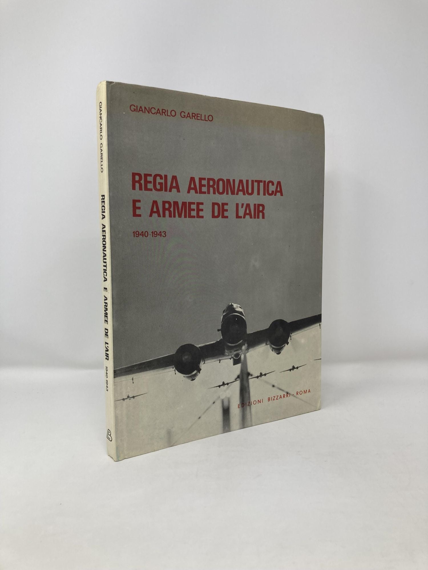 Regia Aeronautica e Armee de L Air 1940 1943 by Giancarlo Garello on Sag Harbor Books