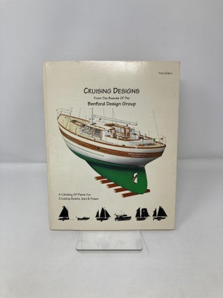 Cruising Designs: A Catalog of Plans for Cruising Boats, Sail and Power