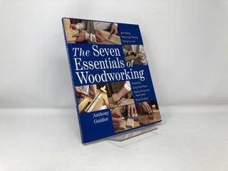 The Seven Essentials of Woodworking
