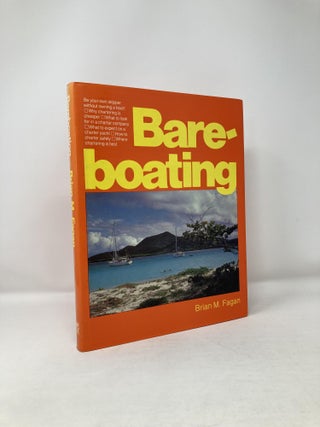 Item #121192 Bareboating. Brian M. Fagan