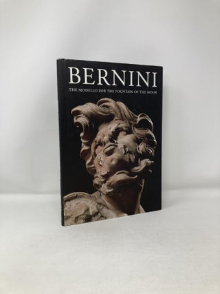 Item #121196 Bernini: The modello for the Fountain of the Moor. Andrew Butterfield
