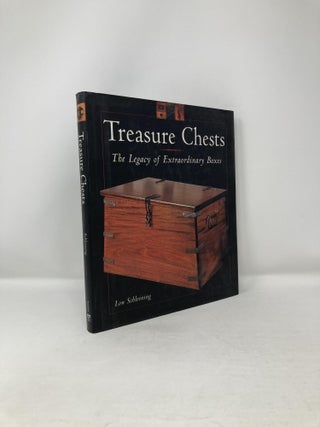 Item #121207 Treasure Chests: The Legacy of Extraordinary Boxes. Lon Schleining