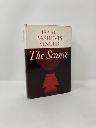 Item #121364 The Seance: And Other Stories. Isaac Bashevis Singer