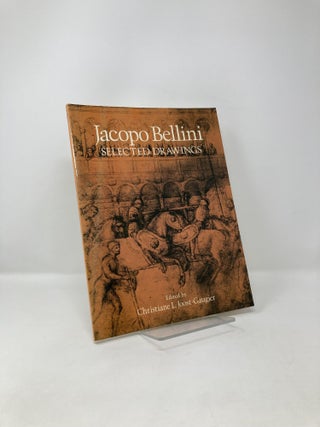 Item #122030 Jacopo Bellini, selected drawings. Iacopo Bellini