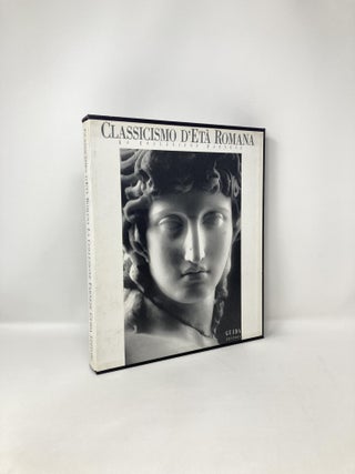 Item #122283 Classicismo d'Età romana: La collezione Farnese (Italian Edition). Raffaele Ajello,...