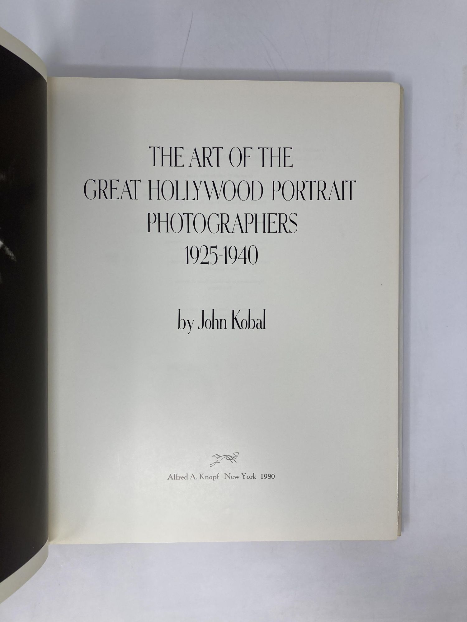 The Art of the Great Hollywood Portrait Photographers, 1925-1940