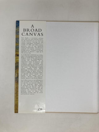 A Broad Canvas: Art in East Anglia Since 1880