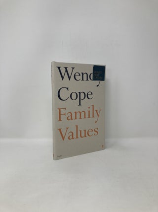 Item #122370 Family Values. Wendy Cope