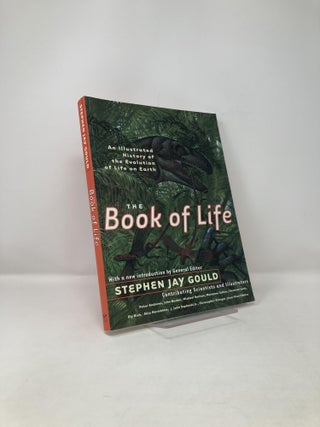 Item #122506 The Book of Life: An Illustrated History of the Evolution of Life on Earth