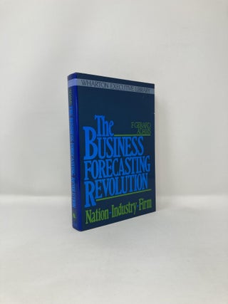 Item #122773 The Business Forecasting Revolution. F. Gerard Adams